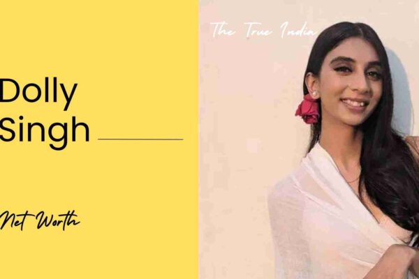 Dolly Singh Net Worth 2025: Inside The Rise of India’s Comic Fashion Diva Dolly Singh Net Worth